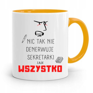 Kubek Żółty Prezent Dla Sekretarki Nic Tak Nie