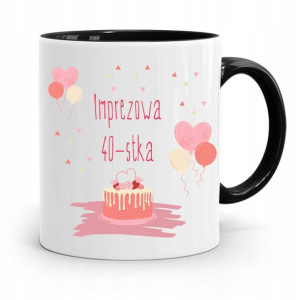 Na Urodziny 40 40te 40-te Kubek Czarny Prezent