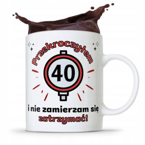 Na Urodziny 40 40te 40-te Kubek Idealny Prezent