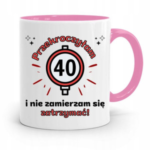 Na Urodziny 40 40te 40-te Kubek Różowy Prezent