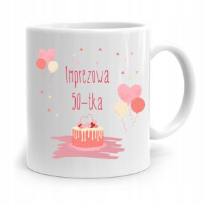 Na Urodziny 50 50te 50-te Kubek Idealny Prezent