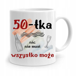 Na Urodziny 50 50te 50-te Kubek Idealny Prezent