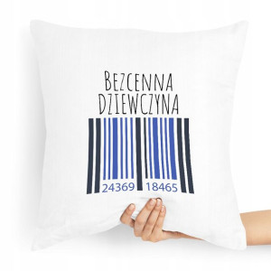 Poduszka Dla Dziewczyny Bezcenna Dziewczyna