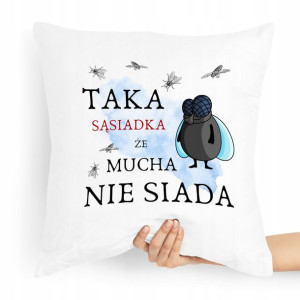 Poduszka Dla Sąsiada Na Prezent Urodziny