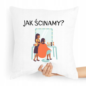 Poduszka Fryzjera Fryzjerki Jak Ścinamy Prezent