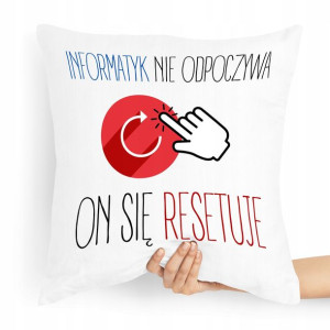 Poduszka Informatyka Nie Odpoczywa Tylko Resetuje!