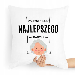 Poduszka Na Dzień Babci Wszystkiego Najlepszego