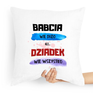 Poduszka Na Dzień Dziadka Dziadek Wie Wszystko