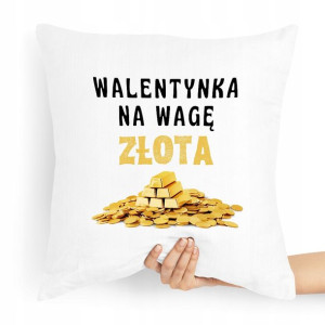 Poduszka Na Walentynki Walentynka Na Wagę Złota