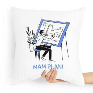 Poduszka Prezent Dla Architekta Mam Plan!