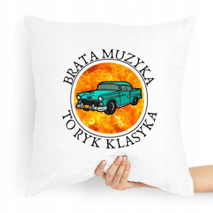 Poduszka Prezent Dla Brata Muzyka To Ryk Klasyka