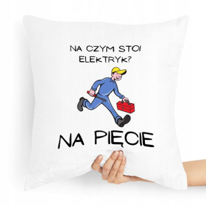 Poduszka Prezent Dla Elektryka Na Pięcie