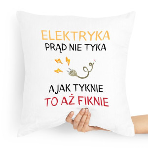 Poduszka Prezent Dla Elektryka Prąd Nie Tyka