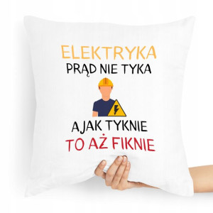 Poduszka Prezent Dla Elektryka Prąd Nie Tyka