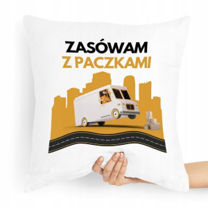 Poduszka Prezent Dla Kuriera Zasówam Z Paczkami