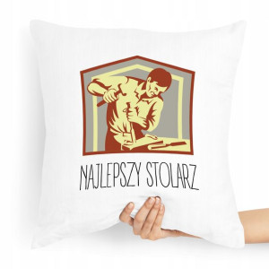 Poduszka Prezent Dla Stolarza,najlepszego Stolarza