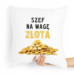 Poduszka Prezent Dla Szefa Na Wagę Złota