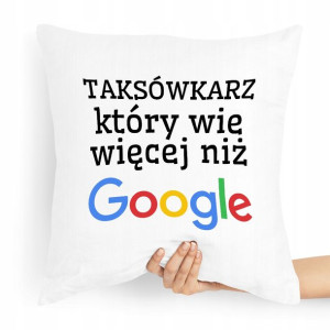 Poduszka Prezent Dla Taksówkarza Który Wie Więcej