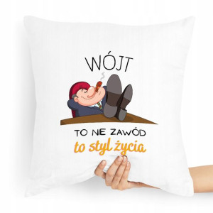 Poduszka Prezent Dla Wójta To Styl Życia