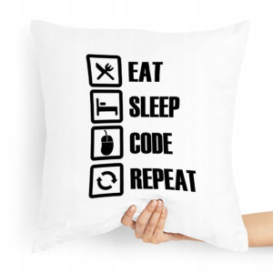Poduszka Prezent Informatyk Eat Sleep Code Repeat