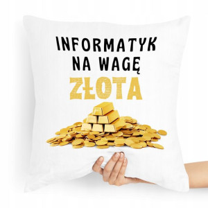 Poduszka Programisty Informatyk Na Wagę Złota