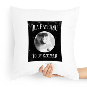 Poduszka Zabawny Prezent Dla Bayernu To By