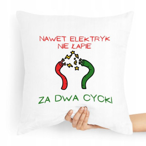 Poduszka Zabawny Prezent Facet Nawet Elektry Nie