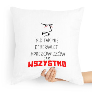 Prezent Poduszka Dla Imprezowicza Imprezowiczki