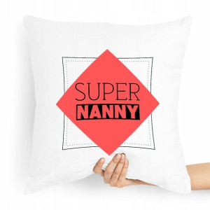 Prezent Poduszka Dla Niani Opiekunka Super Nanny