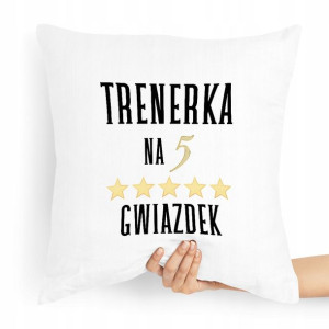 Prezent Poduszka Dla Trenera Na Pięć Gwiazdek