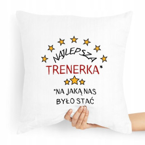 Prezent Poduszka Dla Trenera Najlepsza Trenerka