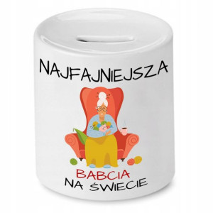Skarbonka Dla Babci Najfajniejsza Babcia Prezent