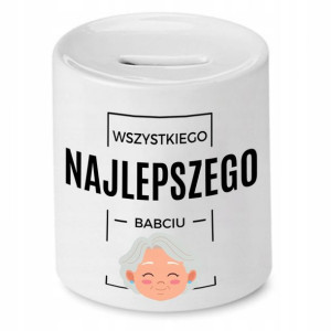 Skarbonka Dla Babci Wszystkiego Najlepszego Babciu