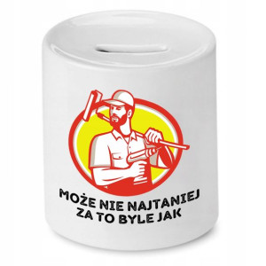 Skarbonka Dla Budowlańca Może Nie Najtaniej