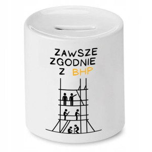 Skarbonka Dla Budowlańca Zgodnie Z Bhp Prezent