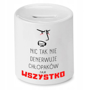 Skarbonka Dla Chłopaka Nic Tak Nie Denerwuje