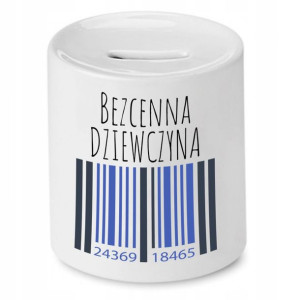 Skarbonka Dla Dziewczyny Bezcenna Dziewczyna