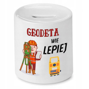 Skarbonka Dla Geodety Wie Lepiej Prezent