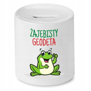 Skarbonka Dla Geodety Żajebisty Geodeta Prezent