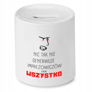 Skarbonka Dla Imprezowicza Imprezowiczki Prezent