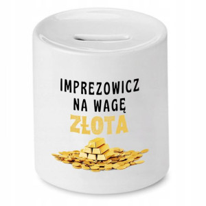Skarbonka Dla Imprezowicza Imprezowiczki Prezent