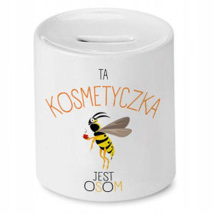 Skarbonka Dla Kosmetyczki Ta Kosmetyczka Jest Osom