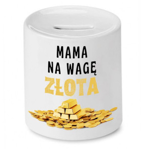 Skarbonka Dla Mamy Matki Na Wagę Złota Prezent