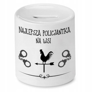 Skarbonka Dla Policjanta Najlepsza Na Wsi