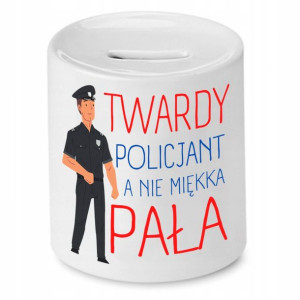 Skarbonka Dla Policjanta Twardy Policjant Prezent