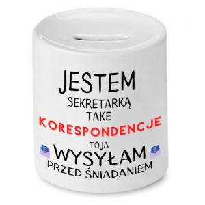 Skarbonka Dla Sekretarki Jestem Sekretarką Prezent
