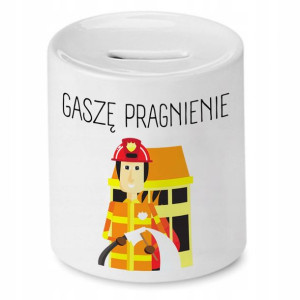 Skarbonka Dla Strażaka Gaszę Pragnienie Prezent