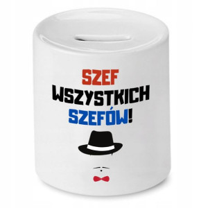 Skarbonka Dla Szefa Szefowa Szef Wszystkich Szefów