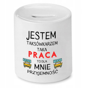 Skarbonka Dla Taksówkarza Jestem Taksówkarzem