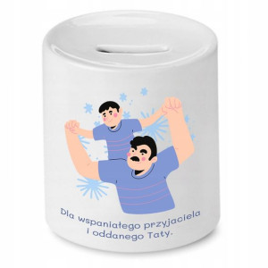 Skarbonka Dla Taty Tata Wspaniały Przyjaciel